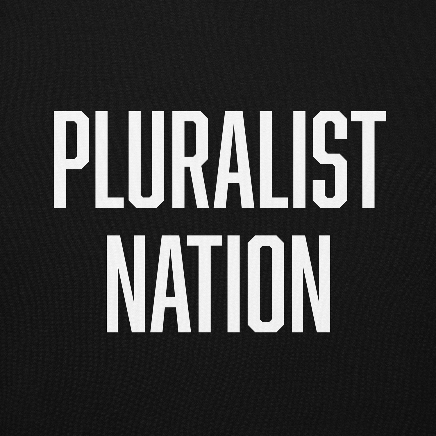 PLURALIST NATION